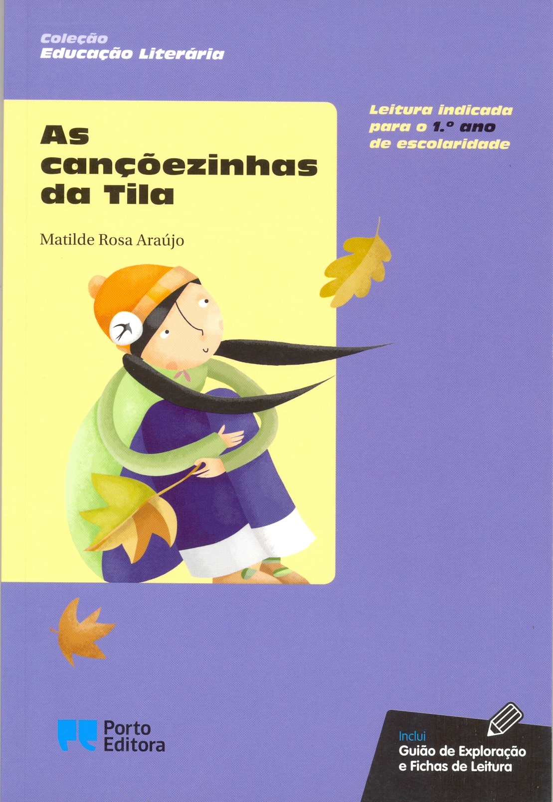 Matilde Rosa Araújo - As Cançõezinhas da Tila