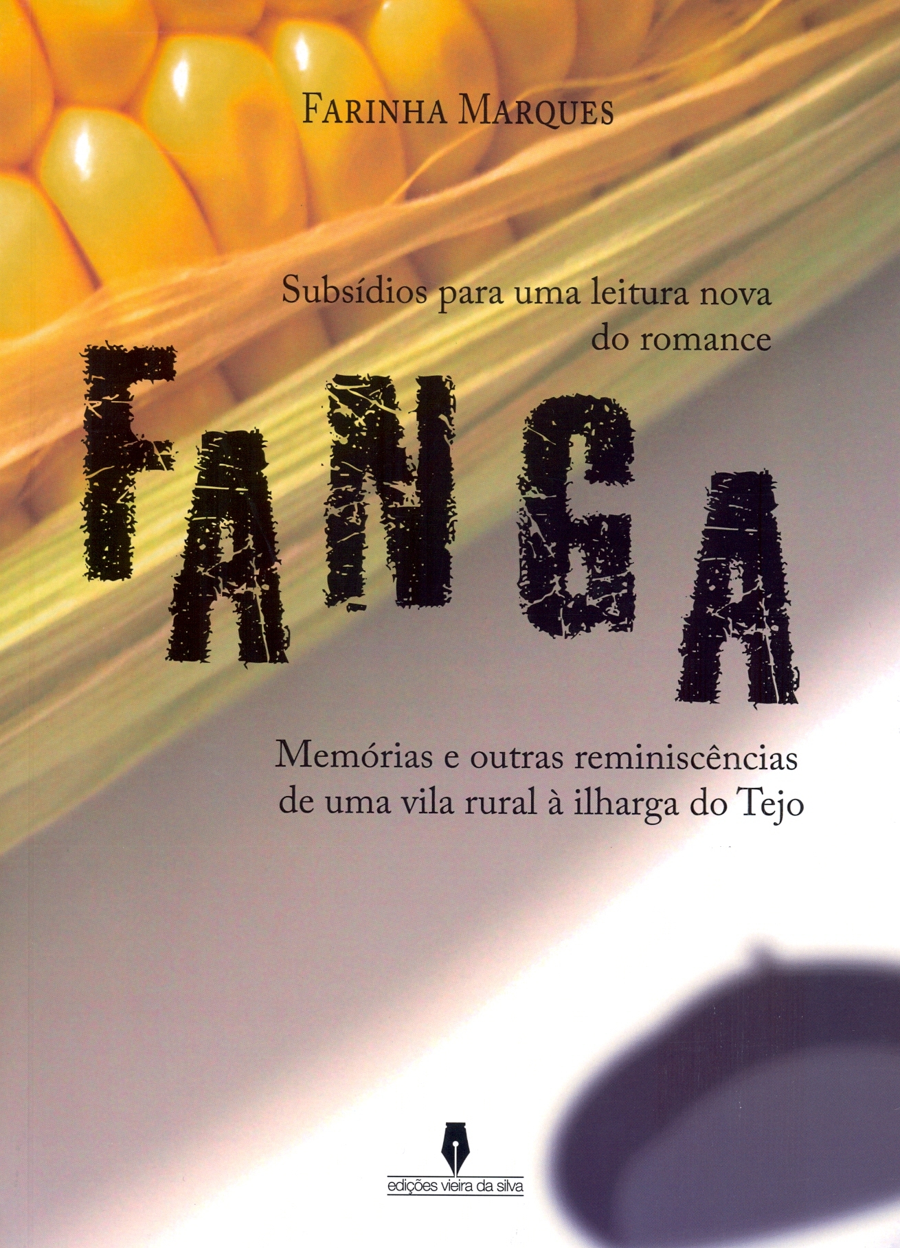 Farinha Marques - Subsídios para uma leitura nova do romance Fanga. Memórias e outras reminiscênc...