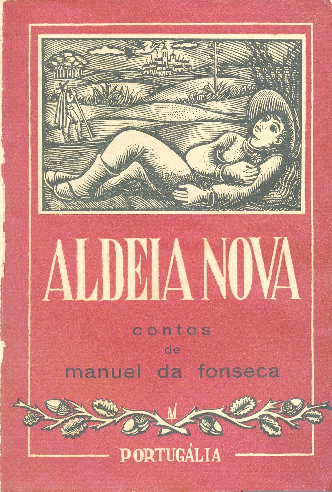 'Aldeia nova : contos', de Manuel da Fonseca; Capa de João da Câmara Leme. 3ª d.,Lisboa: Portugál...