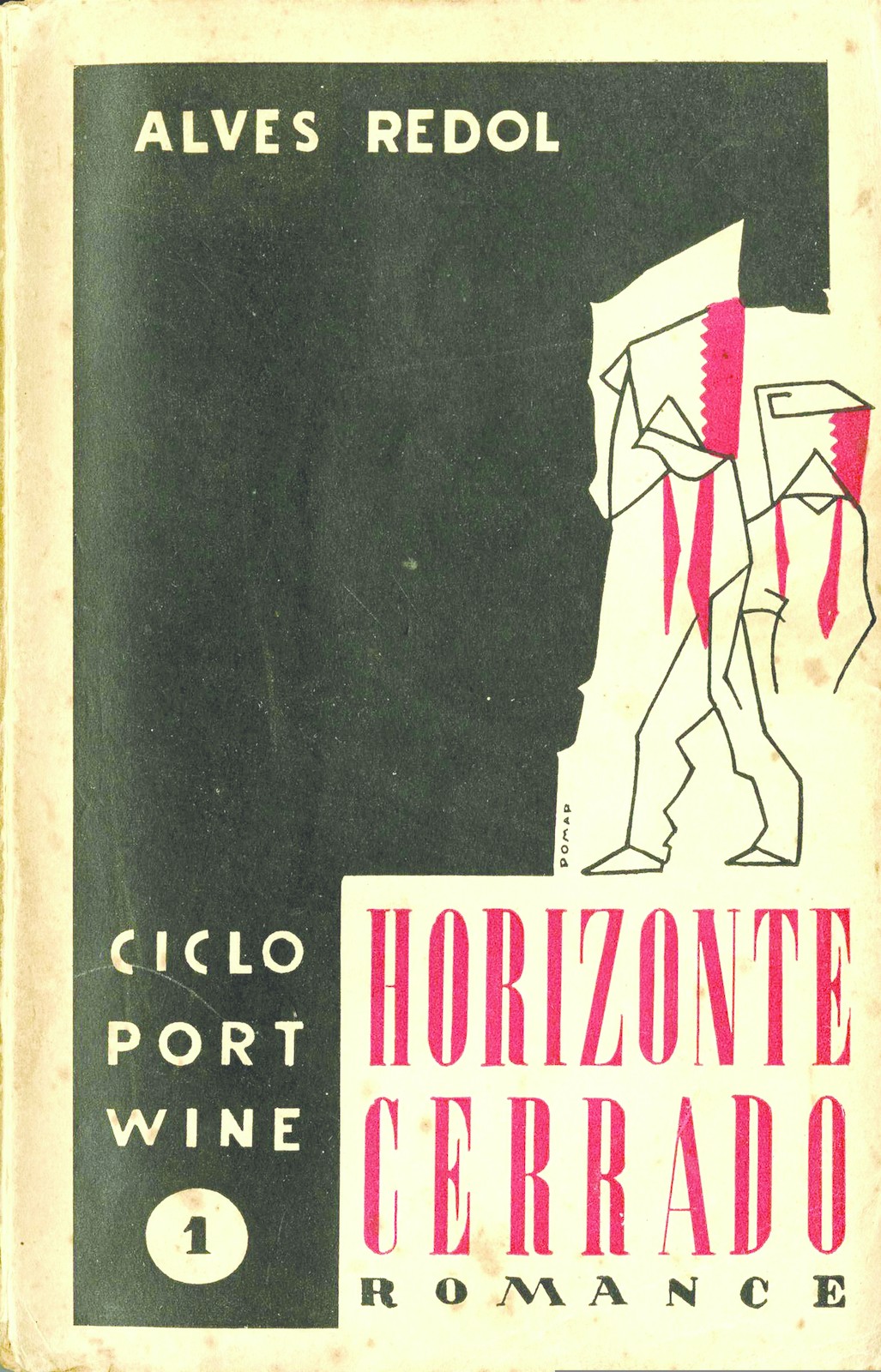 'Horizonte cerrado: ciclo port-wine I': romance, capa e ilustração de Júlio  Pomar, 2ª ed., Lisbo...