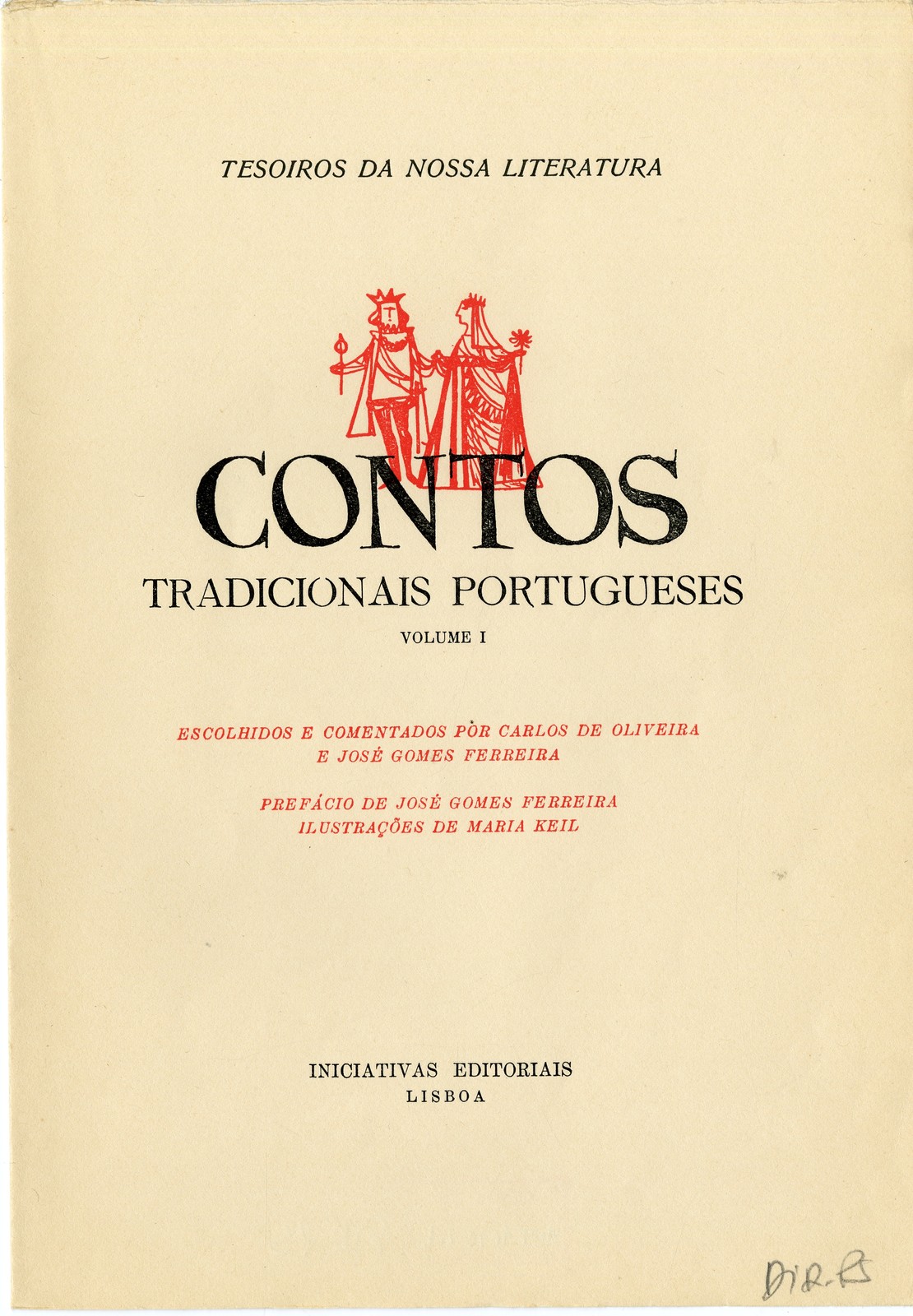 'Contos tradicionais portugueses; escolhidos e comentados por Carlos de Oliveira e José Gomes Fer...